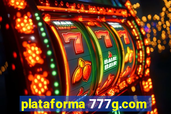 plataforma 777g.com